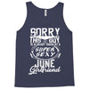 This Guy Is Taken By A Super Sexy June Girlfriend Tank Top