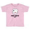 First Tooth Date Toddler T-shirt