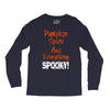 pumpkin spice and everything spooky Long Sleeve Shirts