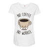 no coffee no workee Maternity Scoop Neck T-shirt
