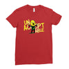 unacceptable! Ladies Fitted T-Shirt