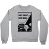 Make Sundays Great Again Shirt Crewneck Sweatshirt