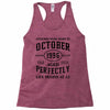 legends were born in october genuıne 1996 qualıty one kind of aged l Racerback Tank
