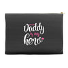 Daddy is my Hero Baby Girl Accessory Pouches