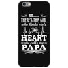 So... There's This Girl Who Kinda Stole My Heart Papa iPhone 6/6s Case