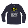 i'm not saying i'm batman funny Long Sleeve Shirts