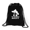 I'm Alway Angry Drawstring Bags