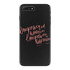 empowered women iPhone 7 Plus Case