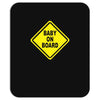 baby on board bumper sticker decal safety cute funny Mousepad