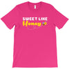 Sweet Like Honey T-Shirt