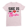 she is my bestie Ladies Fitted T-Shirt