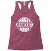 worlds greatest farter father Racerback Tank
