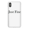 just fine iPhoneX