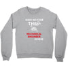 have no fear the mechanical engineer is here Crewneck Sweatshirt