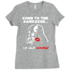 come to the darkside Ladies Fitted T-Shirt