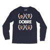 Dobre Brothers Long Sleeve Shirts