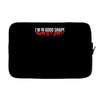 i'm in good shape round is a shape! funny Laptop sleeve