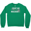 trust me, i'm a mechanic Crewneck Sweatshirt