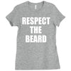 respect the beard Ladies Fitted T-Shirt
