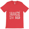 namaste in bed off shoulder T-Shirt