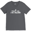 trust me, i'm asian V-Neck Tee