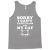 sorry i can't i have plans with my cat lady funny Tank Top