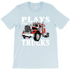 plays with trucks family matching T-Shirt