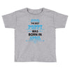 The Best Papa Was Born In April Toddler T-shirt