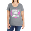 strong than cancer Ladies Curvy T-Shirt