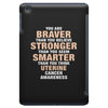Braver Stronger Smarter Uterine Cancer Awareness iPad Mini