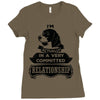 I Am Beagle Actually In A Very Commited Relationship Ladies Fitted T-Shirt
