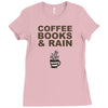 coffee books &amp; rain Ladies Fitted T-Shirt