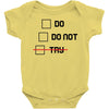 Do or Do Not Baby Bodysuit
