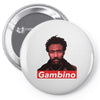 childish gambino Pin-back button