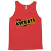 i'm so kick ass t shirt cool awesome epic tee funny Tank Top