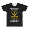 I'm Raising A Child With Childhood Cancer What's Your Super Power All Over Men's T-shirt