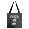 pizza all day Tote Bags
