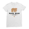 mama bear Ladies Fitted T-Shirt