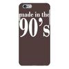 ladies made in the 90s iPhone 6/6s Plus Case