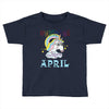 unicorns are born in april cute unicorn Toddler T-shirt