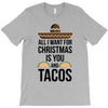 i love you and tacos. T-Shirt