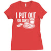 i put out for santa claus Ladies Fitted T-Shirt