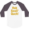 hab sosli' quch! klingon funny geek nerd sci fi alien conventions shir 3/4 Sleeve Shirt