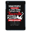 Some People Have To Wait A Life Time Too Meet Their Favorite Football, iPad Mini