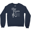 she wants the d black Crewneck Sweatshirt