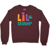 Lil Sister Crewneck Sweatshirt