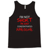 i'm not short awesome Tank Top