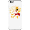 and you are it iPhone 6/6s Case