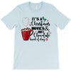 it's a christmas movies and hot chocolate kind of day T-Shirt