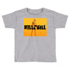 Kill Bill Toddler T-shirt